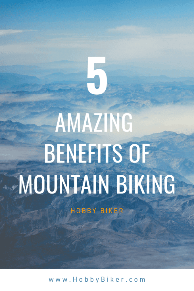 mountain biking as a hobby