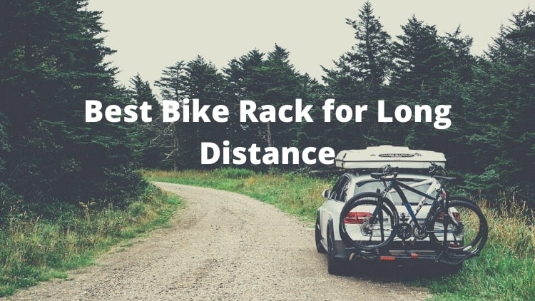 best bike rack for long distance travel