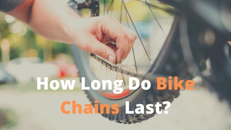 how-long-do-bike-chains-last